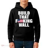 Build That F*cking Wall Kids Hoodie thumb 4