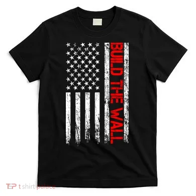 Build The Wall Distressed Flag T-Shirt
