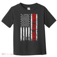 Build The Wall Distressed Flag Toddler T-Shirt thumb 0