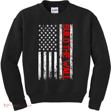 Build The Wall Distressed Flag Kids Sweatshirt