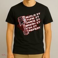 Build Tune Race Break Fix Repeat T-Shirt thumb 3