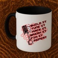 Build Tune Race Break Fix Repeat Coffee Mug thumb 2