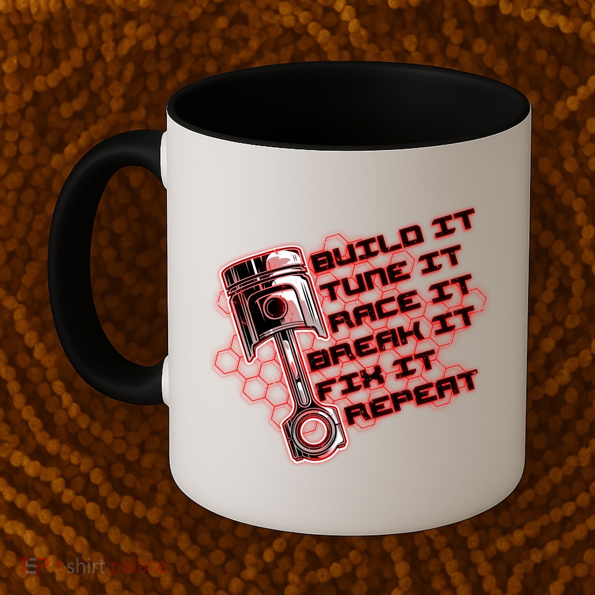 Build Tune Race Break Fix Repeat Coffee Mug