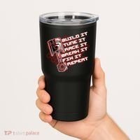 Build Tune Race Break Fix Repeat Tumbler thumb 2
