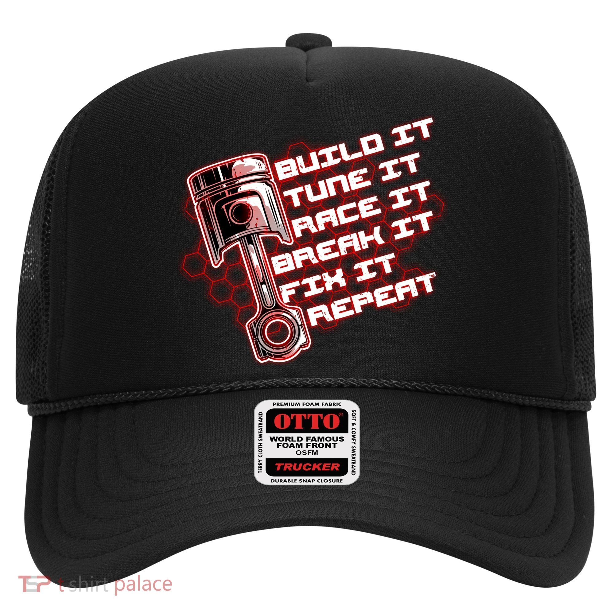 Build Tune Race Break Fix Repeat Hat