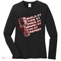 Build Tune Race Break Fix Repeat Women's Long Sleeve Shirt thumb 0