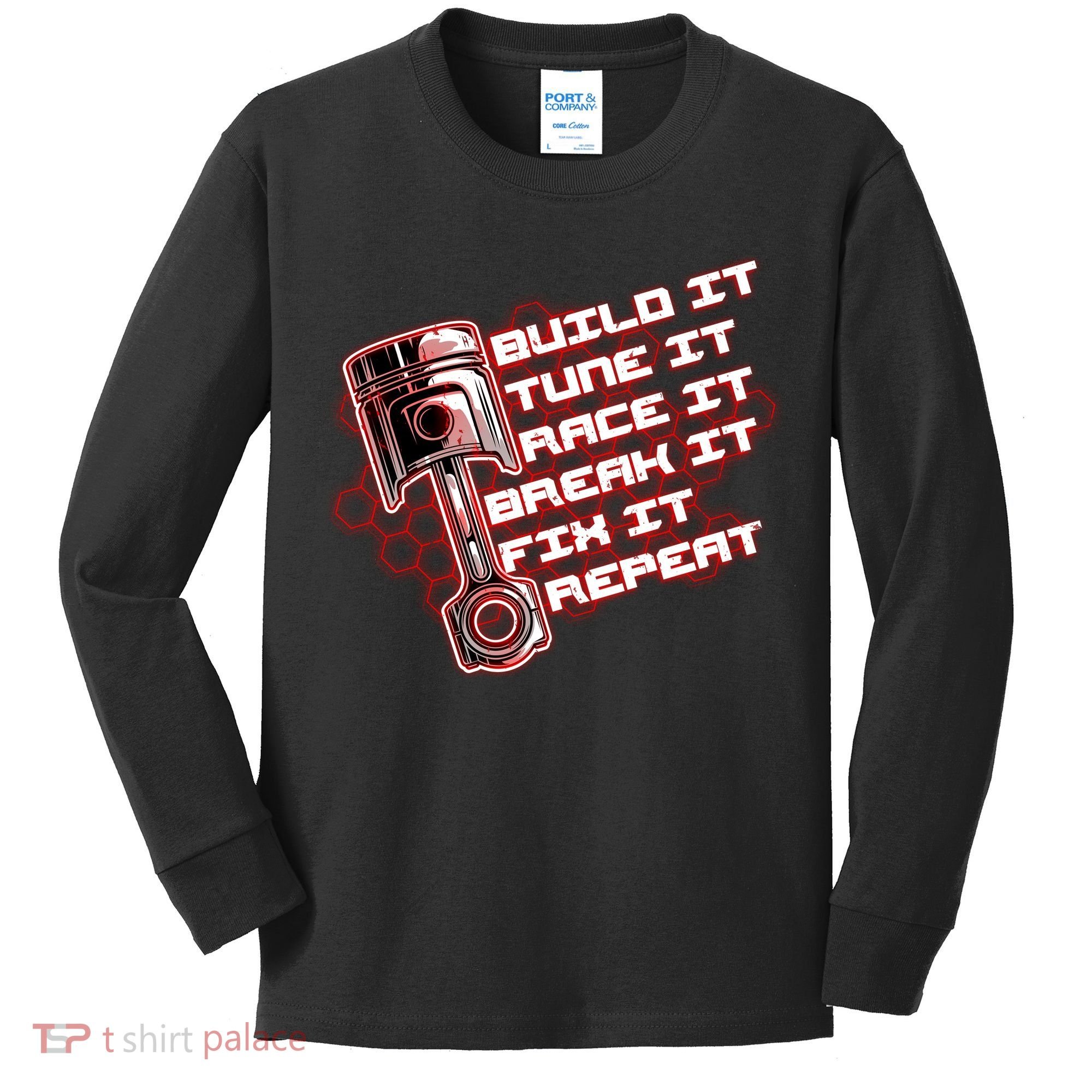 Build Tune Race Break Fix Repeat Kids Long Sleeve Shirt