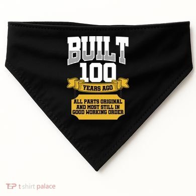 Built 100th Birthday All Original Part USA-Made Doggie Bandana