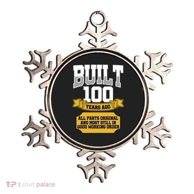 Built 100th Birthday All Original Part Ornament