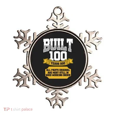 Built 100th Birthday All Original Part Ornament