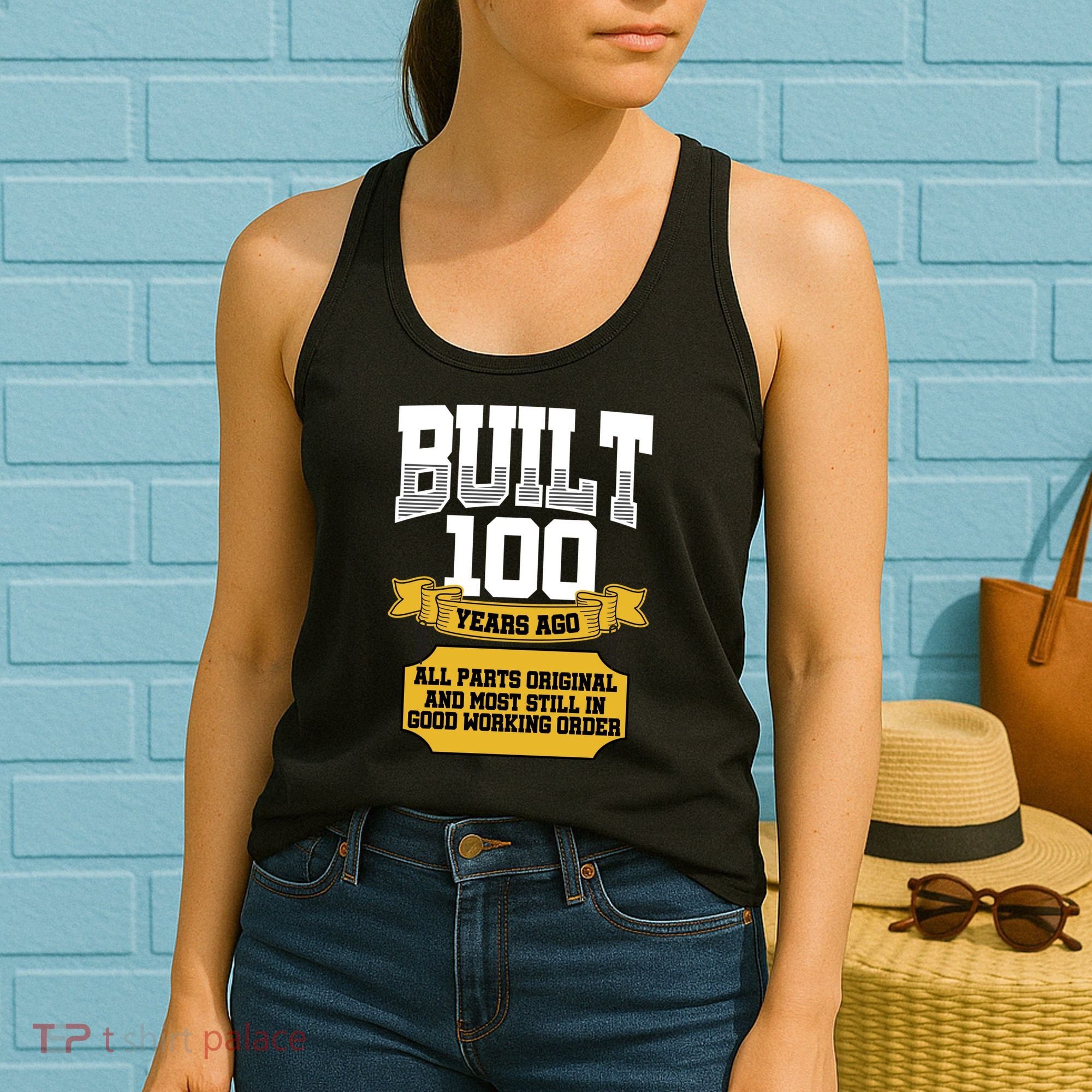 Built 100th Birthday All Original Part Women's Tank Top