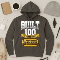 Built 100th Birthday All Original Part Hoodie thumb 3