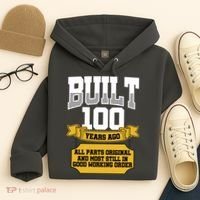 Built 100th Birthday All Original Part Hoodie thumb 4