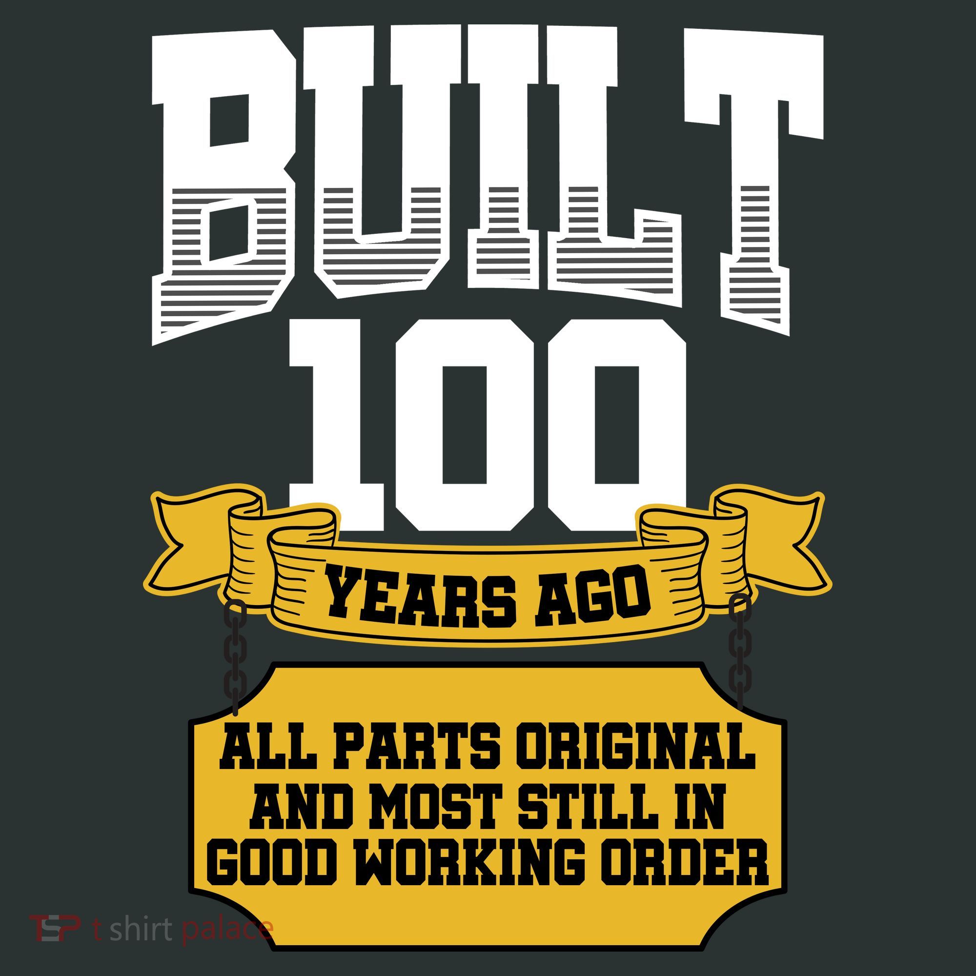Built 100th Birthday All Original Part Long Sleeve Shirt