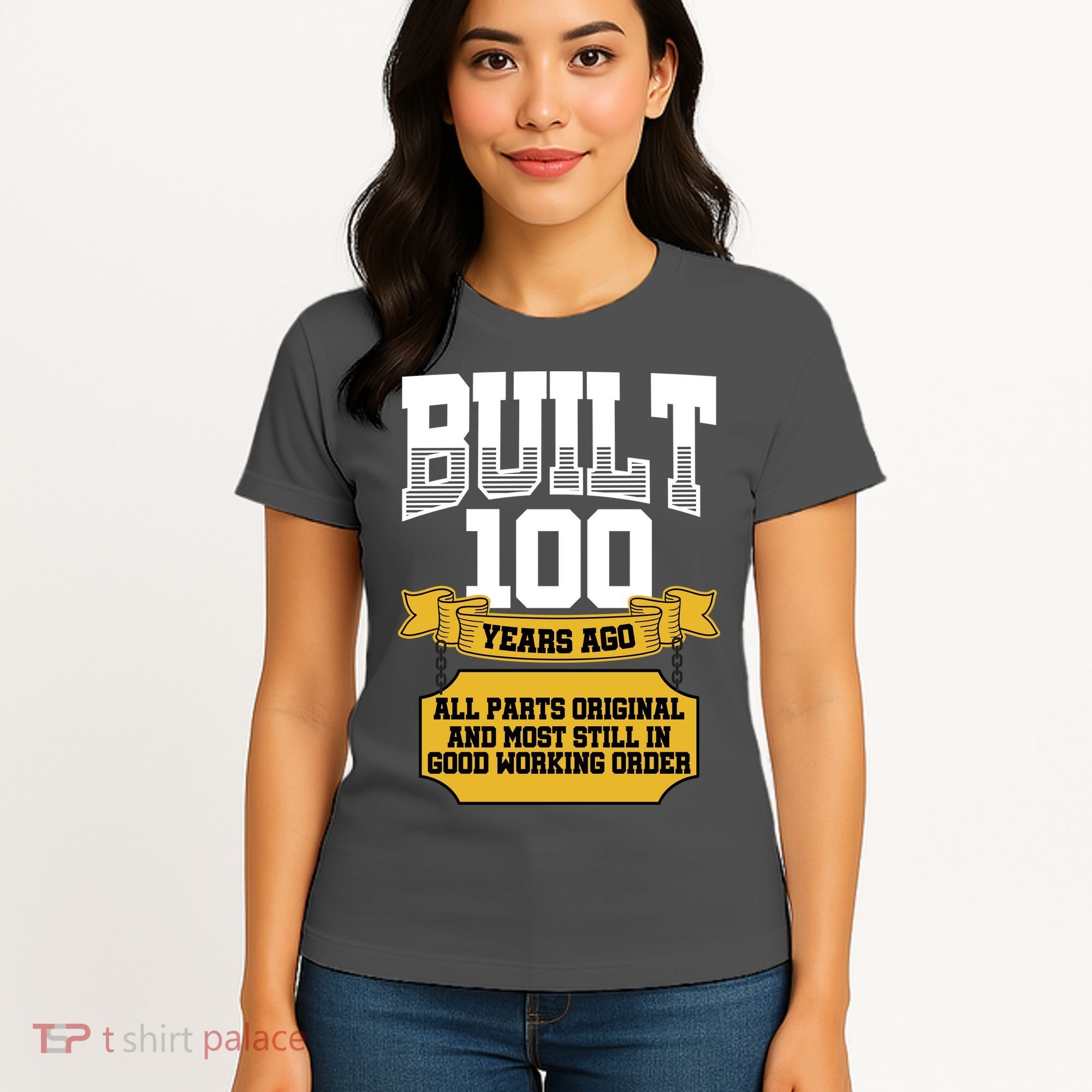 Built 100th Birthday All Original Part Women's T-Shirt