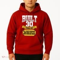 Built 30th Birthday All Original Part Hoodie thumb 2
