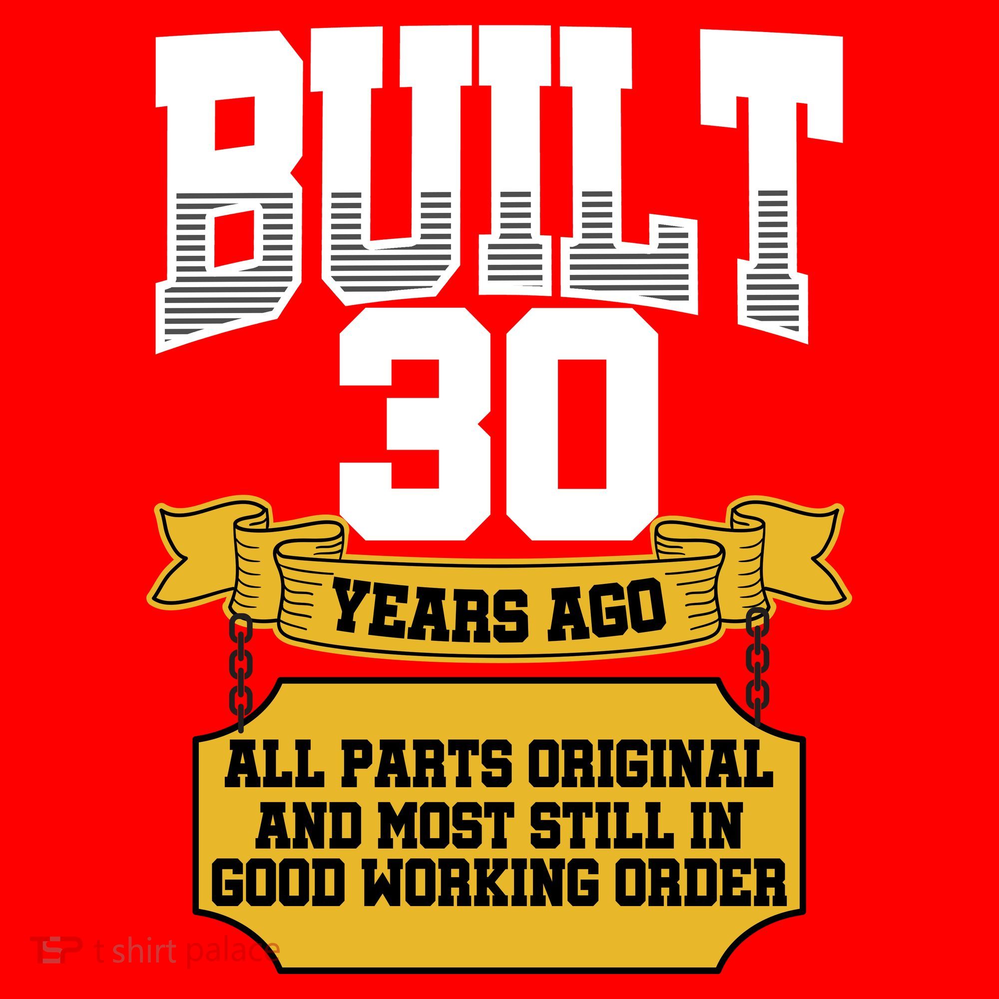 Built 30th Birthday All Original Part Hat