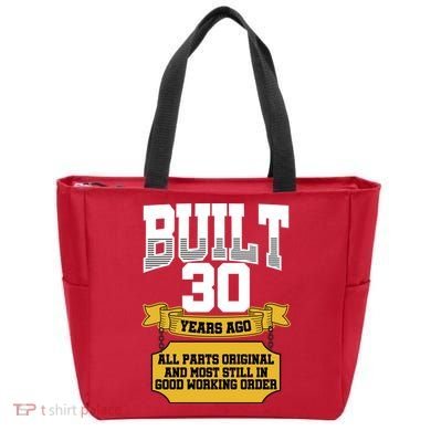 Built 30th Birthday All Original Part Tote Bag