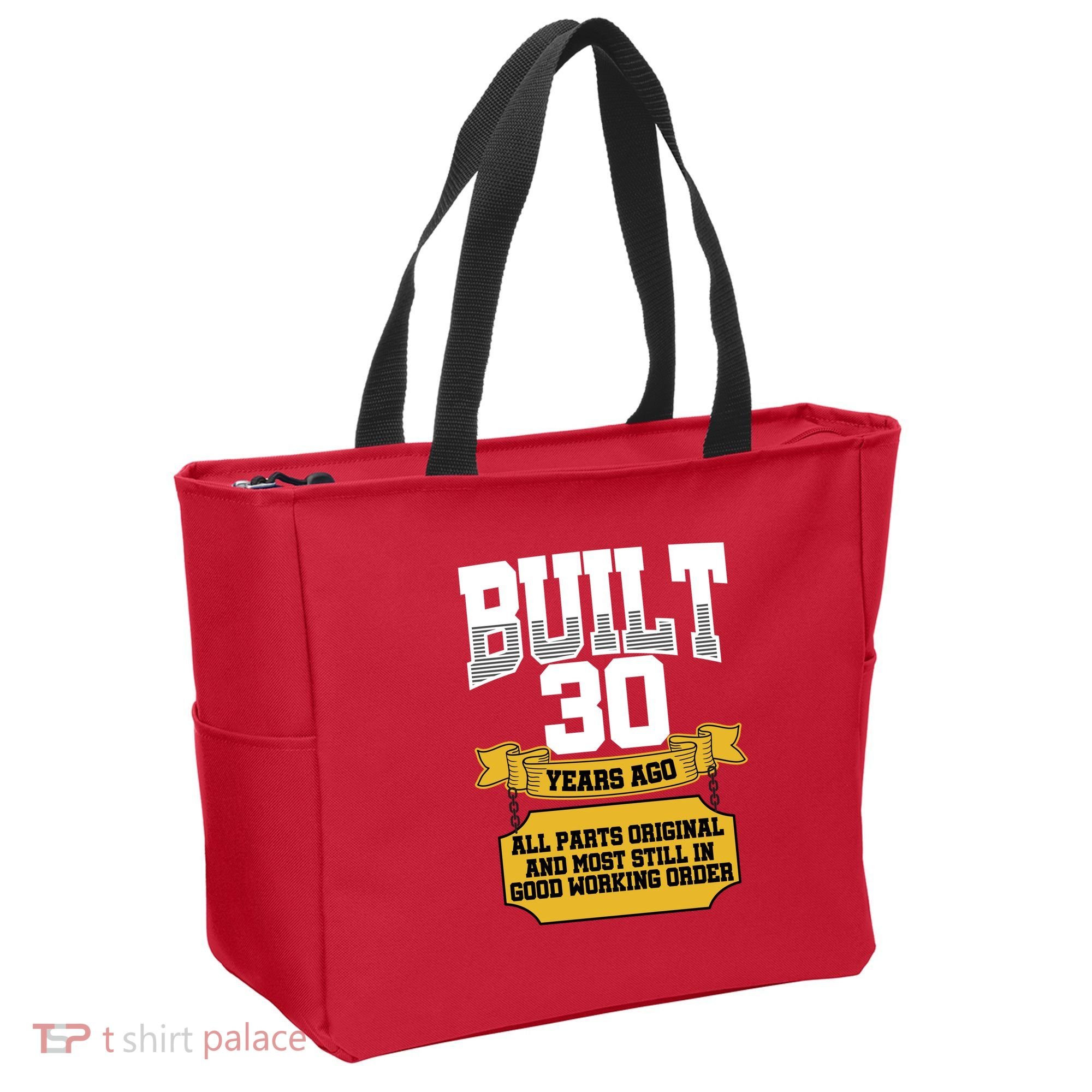 Built 30th Birthday All Original Part Tote Bag