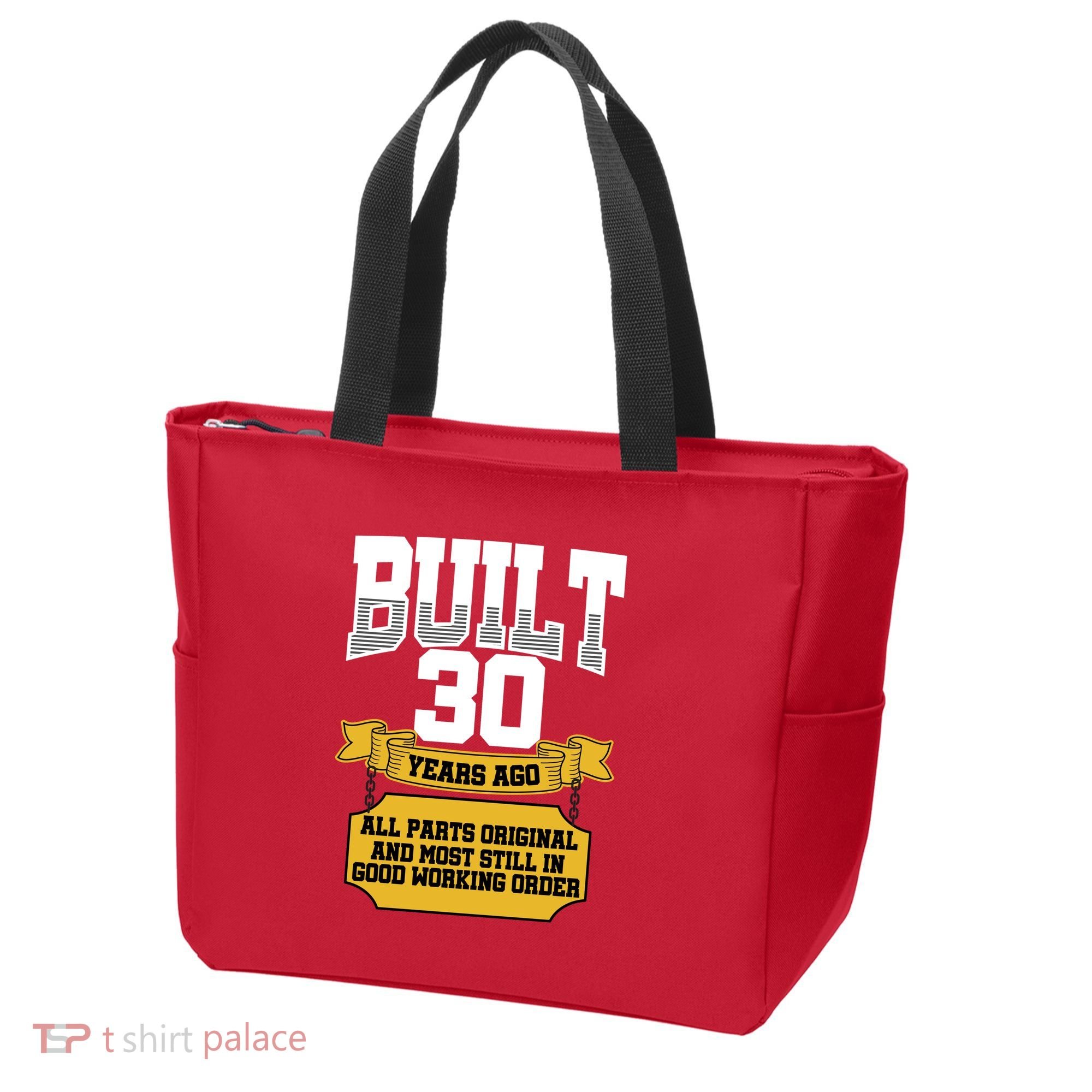 Built 30th Birthday All Original Part Tote Bag