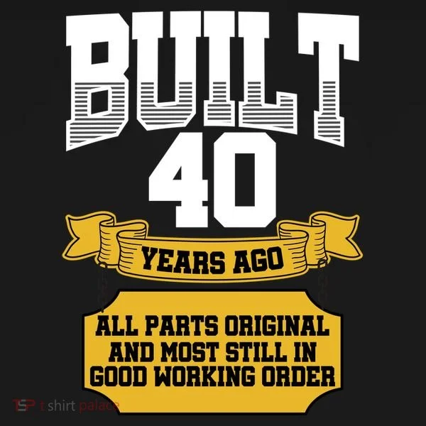 Built 40th Birthday All Original Part Bucket Hat