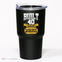 Built 40th Birthday All Original Part Tumbler thumb 0