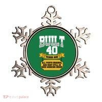 Built 40th Birthday All Original Part Ornament thumb 0