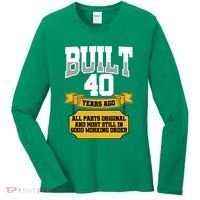 Built 40th Birthday All Original Part Women's Long Sleeve Shirt thumb 0