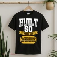 Built 50th Birthday All Original Part T-Shirt thumb 2