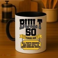 Built 50th Birthday All Original Part Coffee Mug thumb 4