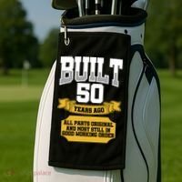 Built 50th Birthday All Original Part Golf Towel thumb 2