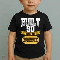 Built 50th Birthday All Original Part Toddler T-Shirt thumb 2