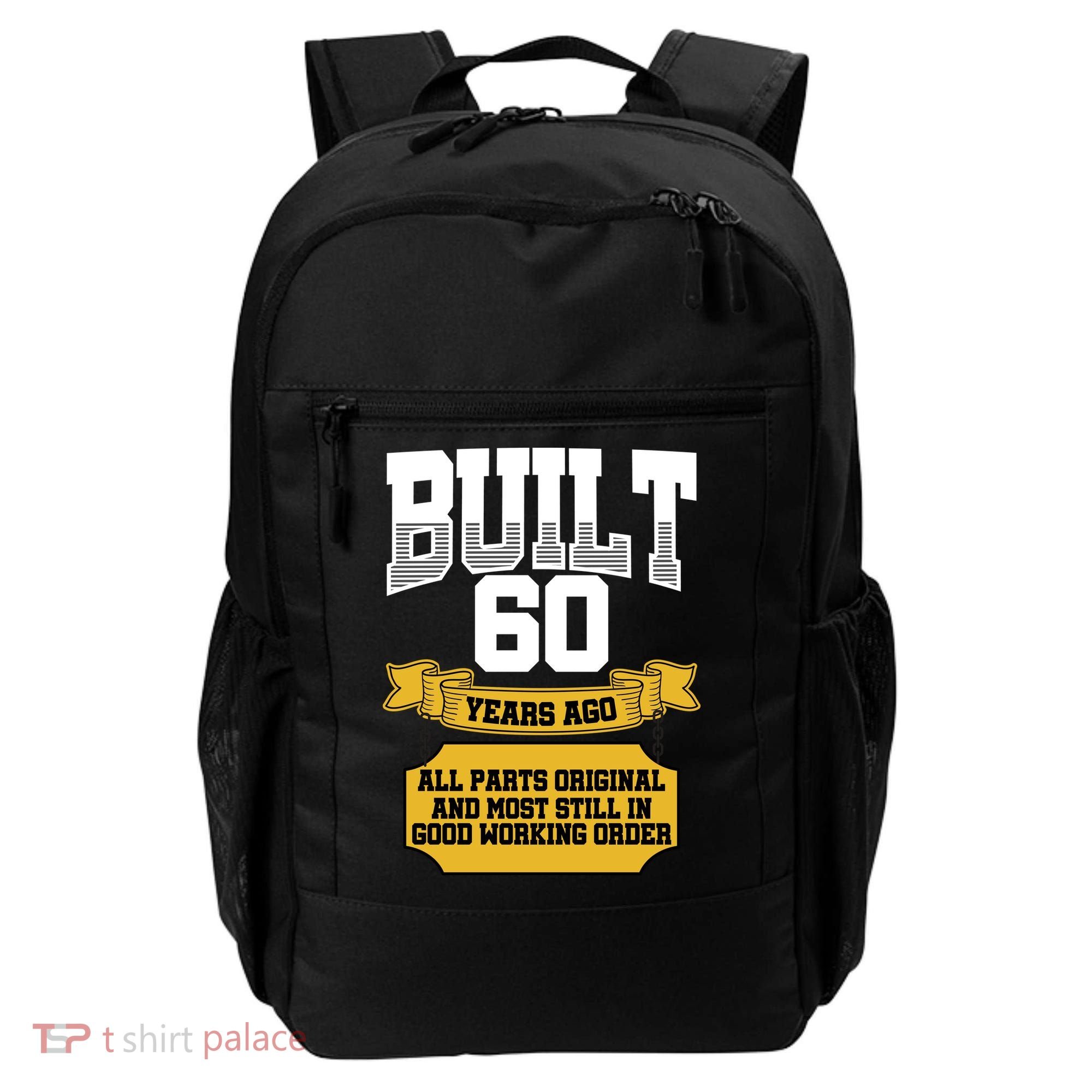 Built 60th Birthday All Original Part Backpack