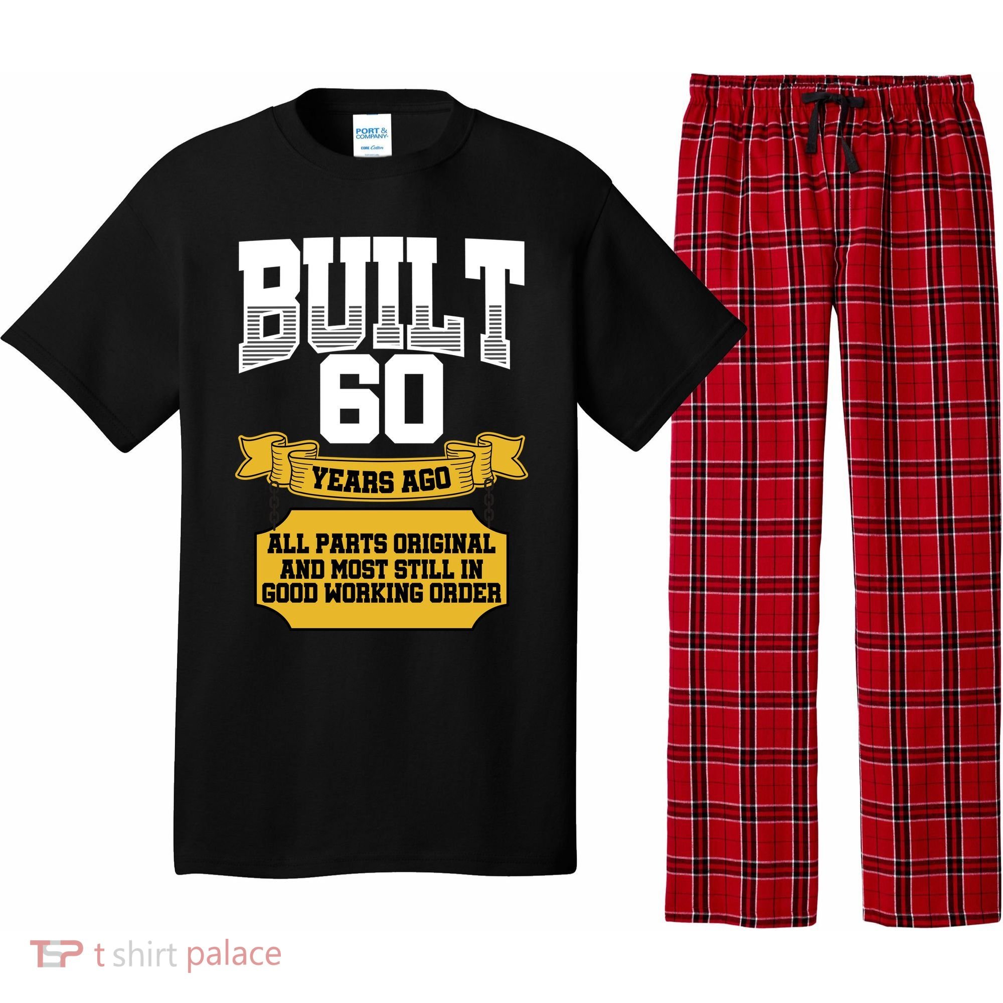 Built 60th Birthday All Original Part Pajama Set