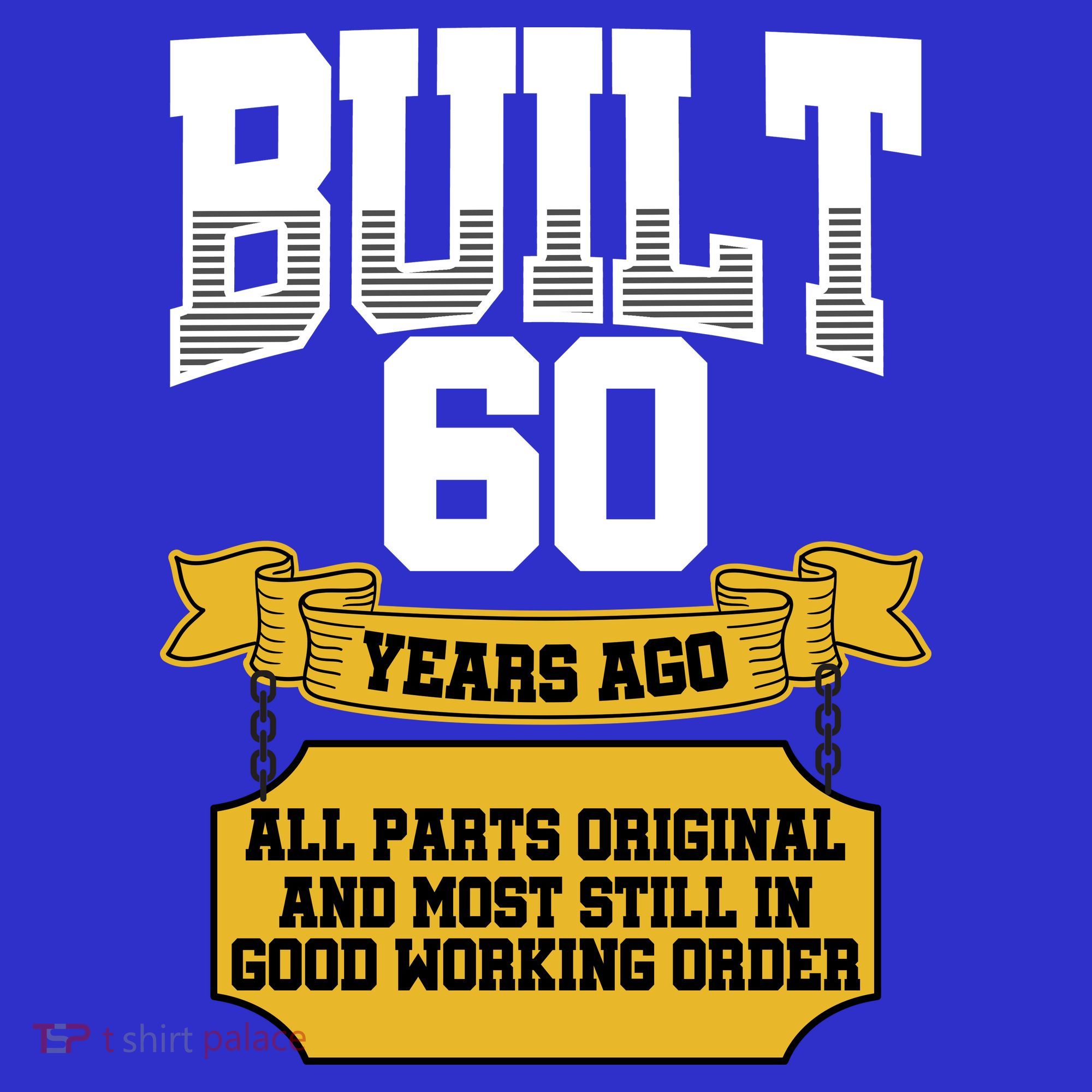 Built 60th Birthday All Original Part Tumbler