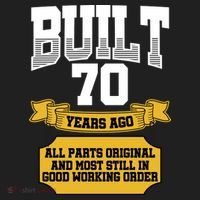 Built 70th Birthday All Original Part Tumbler thumb 3