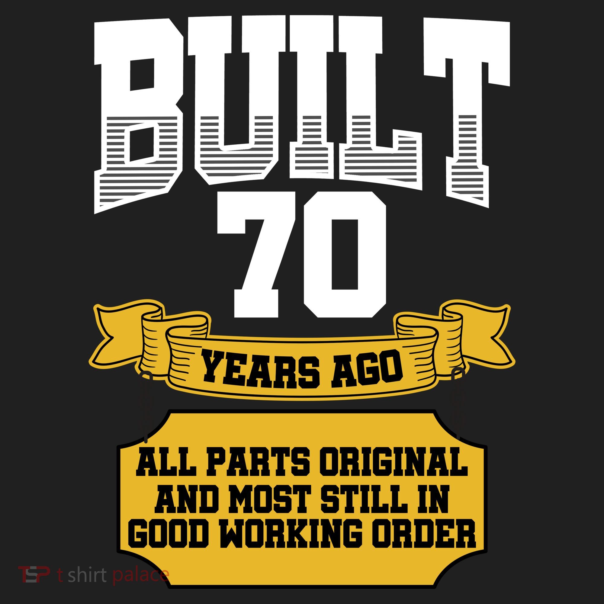 Built 70th Birthday All Original Part Tumbler