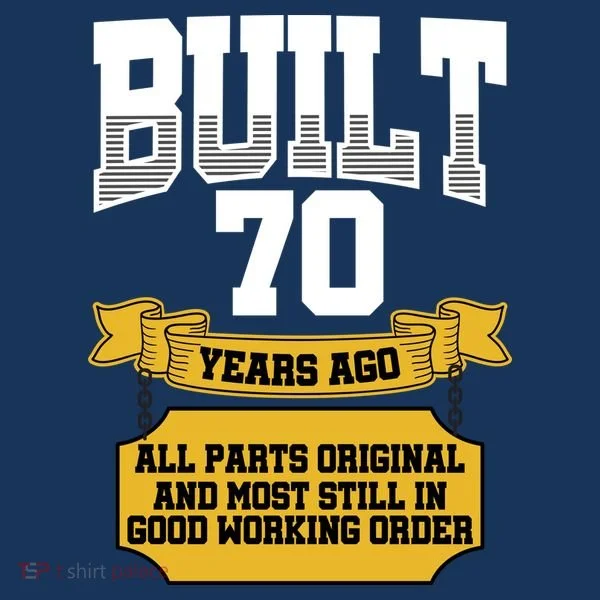 Built 70th Birthday All Original Part Kids Long Sleeve Shirt