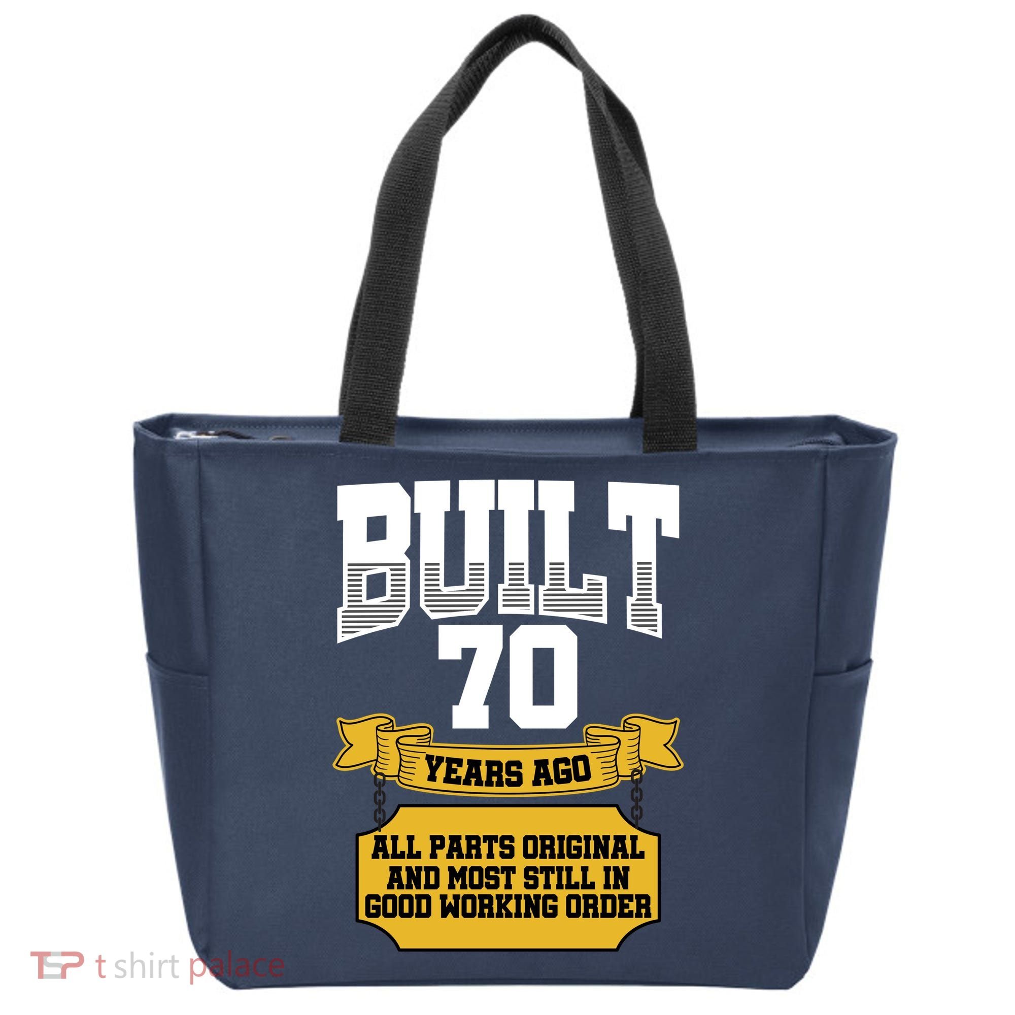 Built 70th Birthday All Original Part Tote Bag