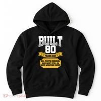 Built 80th Birthday All Original Part Hoodie thumb 0