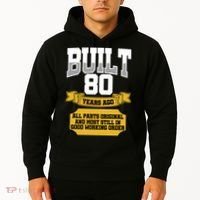 Built 80th Birthday All Original Part Hoodie thumb 2