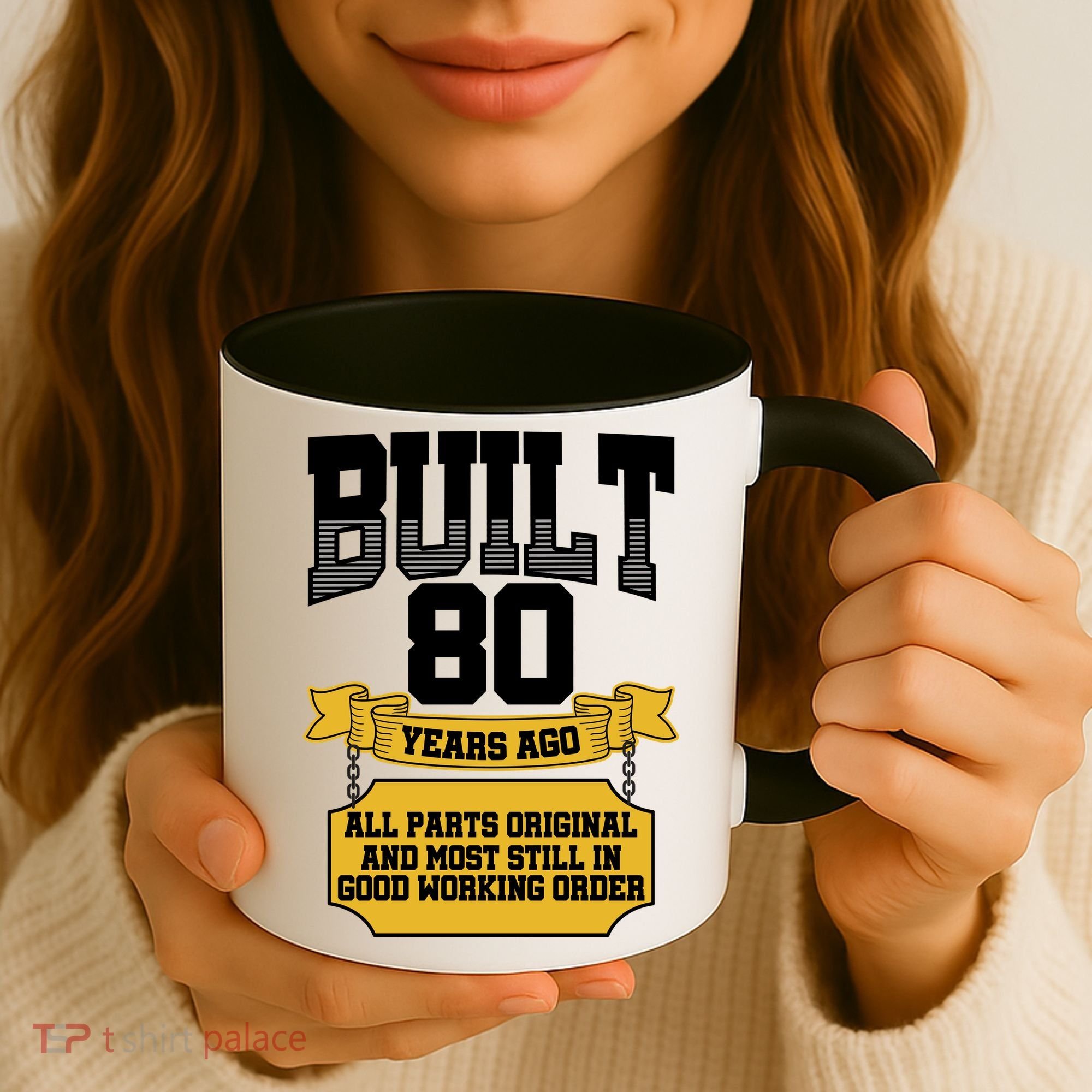 Built 80th Birthday All Original Part Coffee Mug
