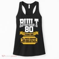 Built 80th Birthday All Original Part Women's Tank Top thumb 0