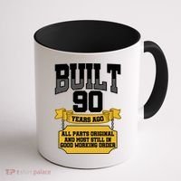 Built 90th Birthday All Original Part Coffee Mug thumb 1