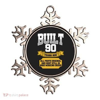 Built 90th Birthday All Original Part Ornament