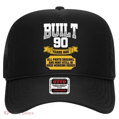 Built 90th Birthday All Original Part Hat