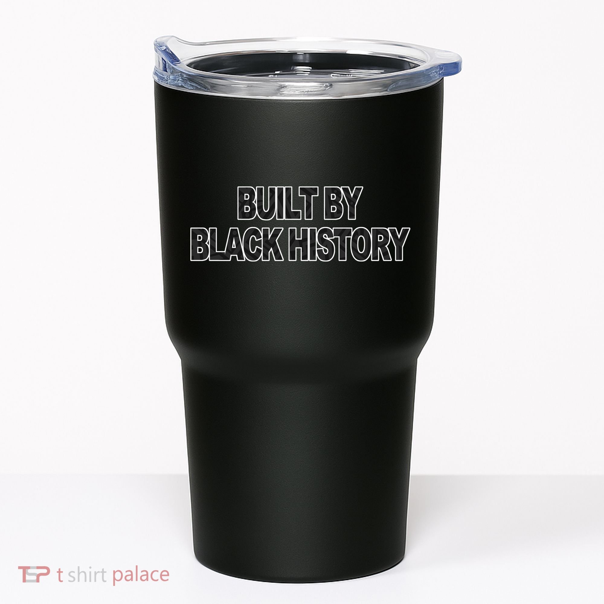 Built By Black History Black History Month Tumbler