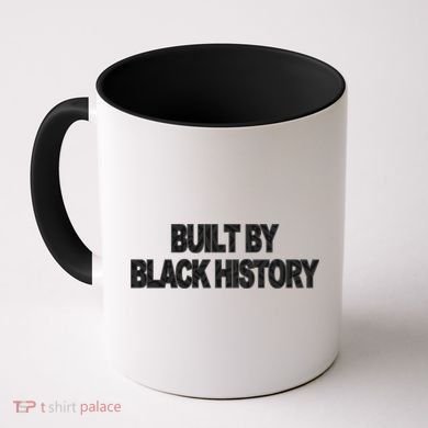 Built By Black History Coffee Mug