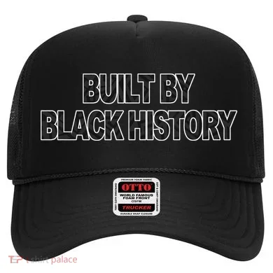 Built By Black History Hat