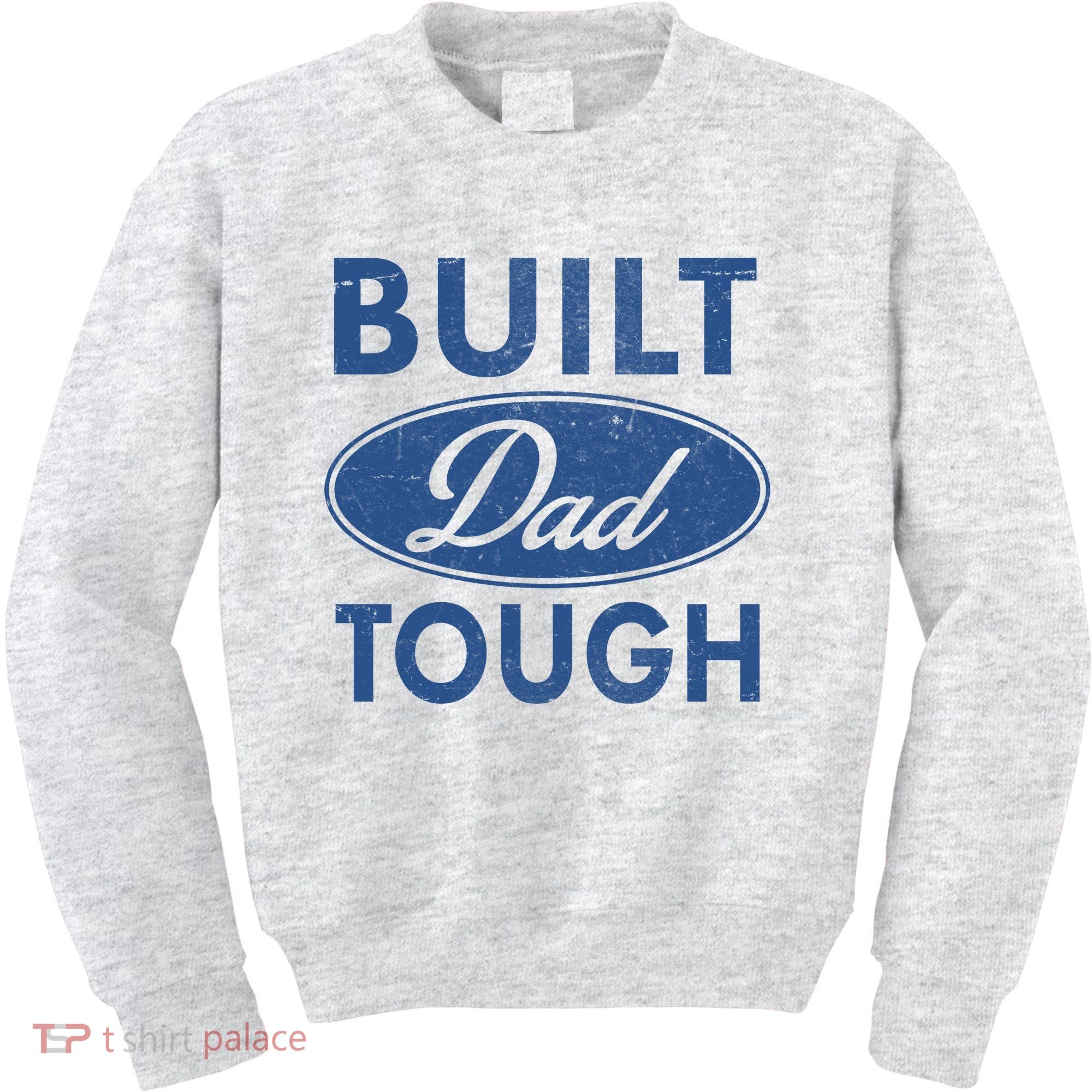 Built Dad Tough Car Logo Kids Sweatshirt